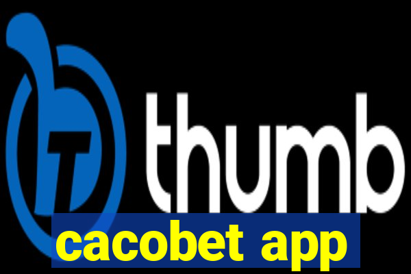 cacobet app